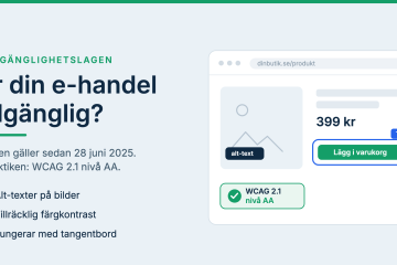 Tillgänglighetslagen gäller redan, så gör du din e-handel tillgänglig